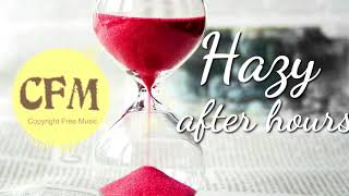 Hazy After Hours - Alejandro Magana [No Copyright Music] | CFM-copyright free music screenshot 5