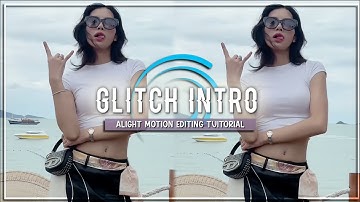 "GLITCH INTRO"  Editing Tuitorial In Alight Motion #kpopedit