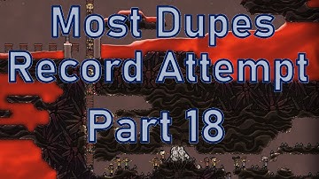 Oxygen Not Included - Most Dupes Record Attempt - Part 18