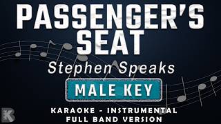 Passenger's Seat - Stephen Speaks (Full Band Karaoke) Male Key - Instrumental