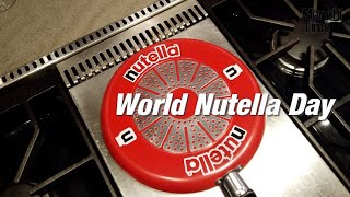 Nutella Challenge - World Nutella Day