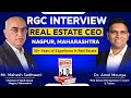 Rgc interview with chairman of nanik group mr mahesh sadhwani by dr amol mourya real estate coach