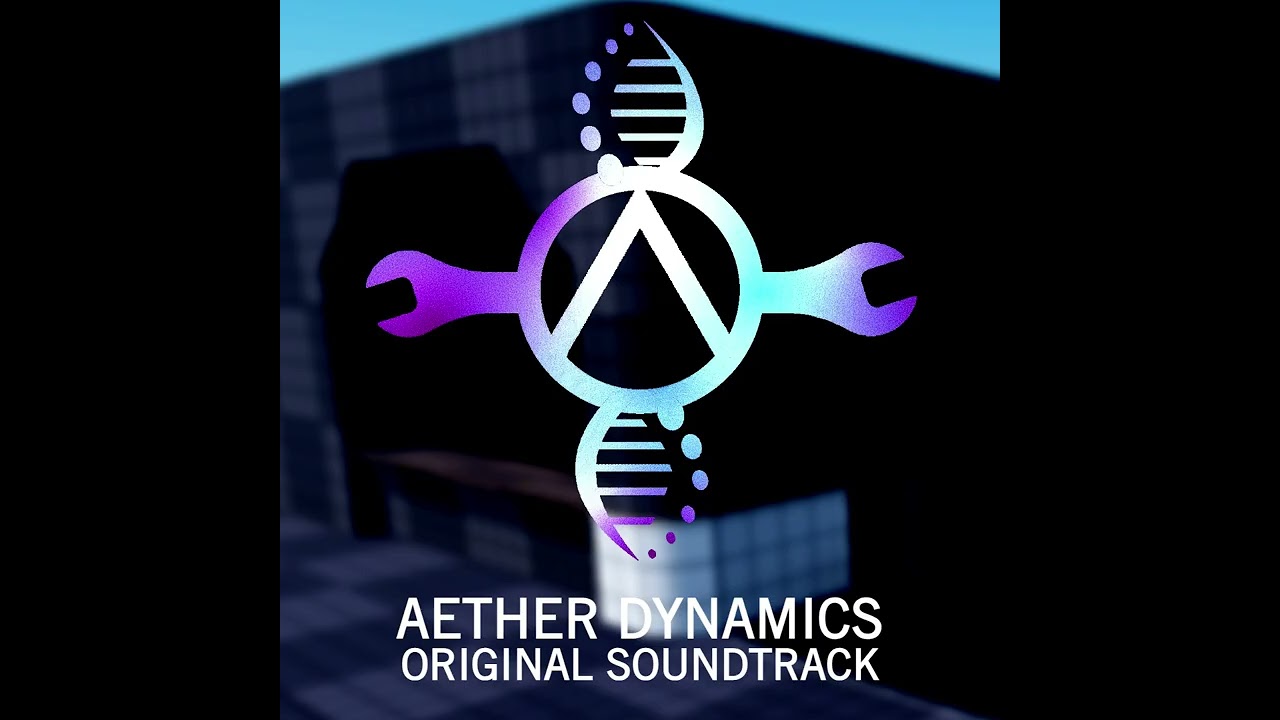 Aether Dynamics Original Soundtrack - full album