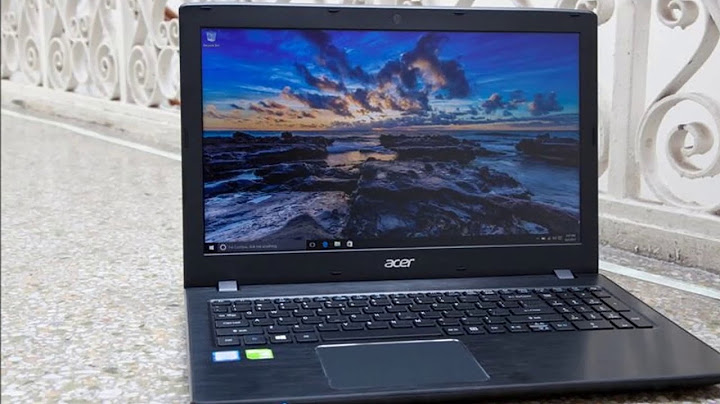 Acer aspire e15 e5 575g review năm 2024