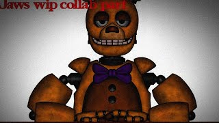 {Fnaf|Part|dc2|wip}•jaws• Wip Collab Map for:@nsueldo 