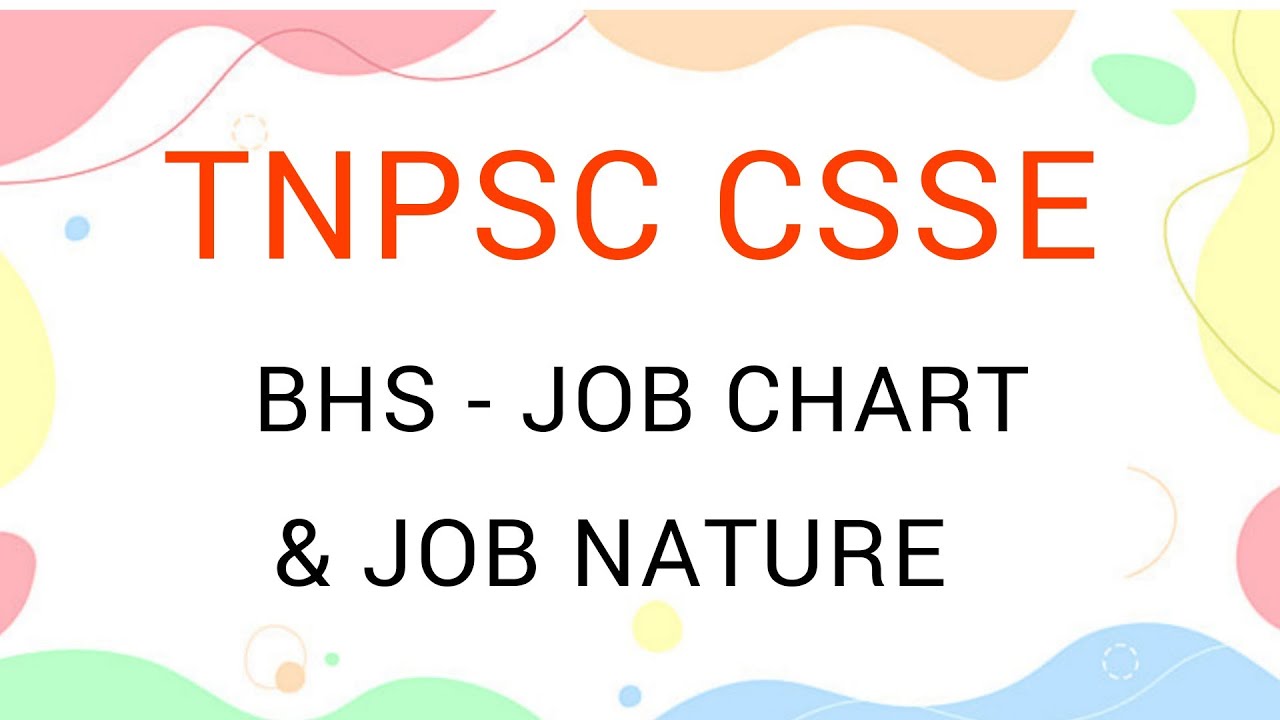 TNPSC - CSSE - Block Health Statistician (BHS) Job Profile/ Job Chart / Promotions/ Activities...