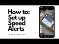 How to Set up Speed Alerts on the iTrail GPS Tracking Platform
