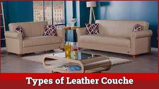 Types of Leather Couches Types of Leather Couches