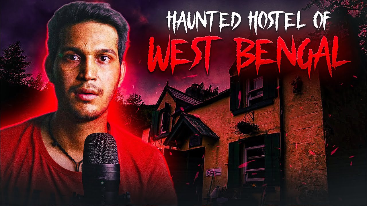 Haunted Hostel of WEST BENGAL | STORYTIME