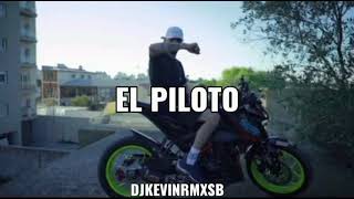 PILOTO - (FIESTA) EL NOBA - DJ PLAGA DJ KEVIN RMX SB