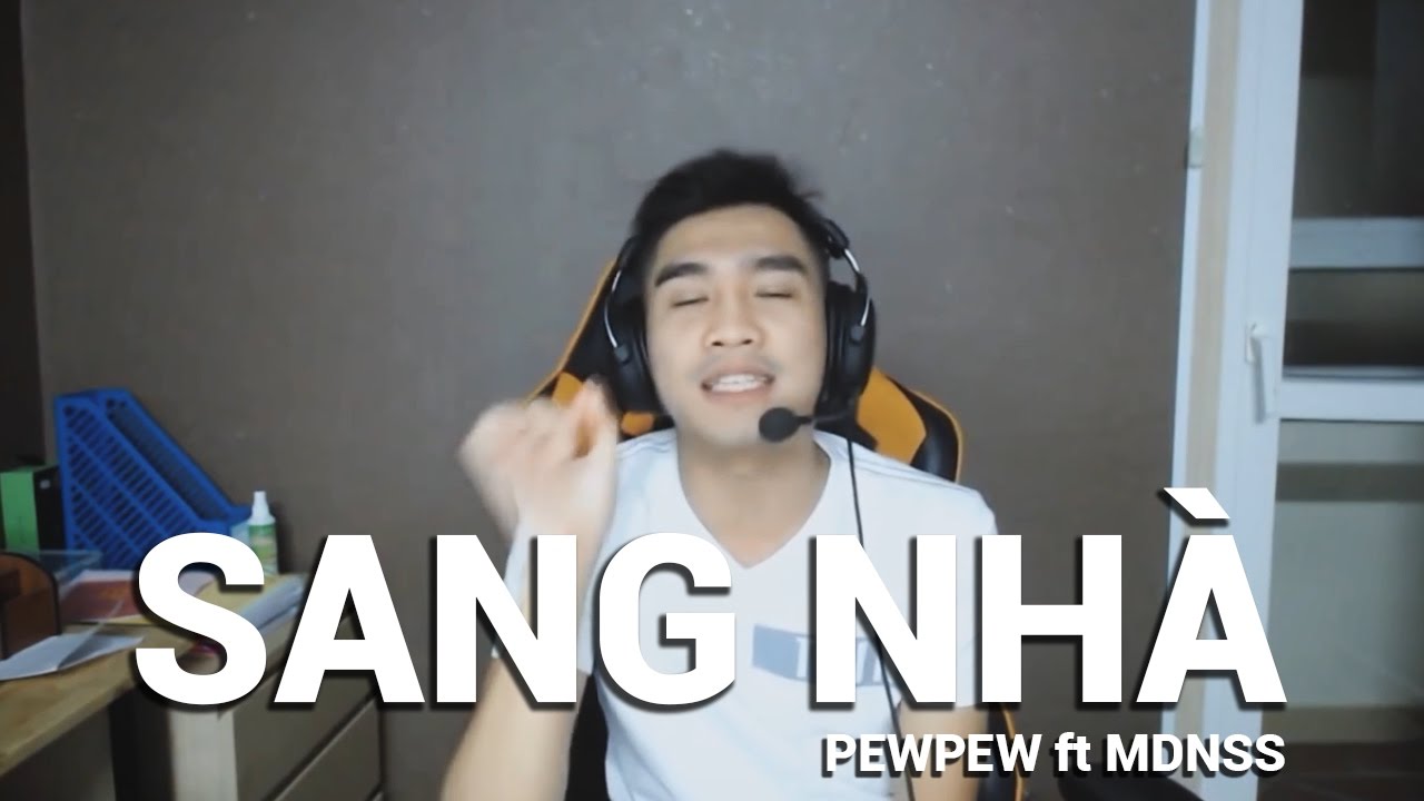 PewPew - Sang Nhà (Explicit Version) - YouTube