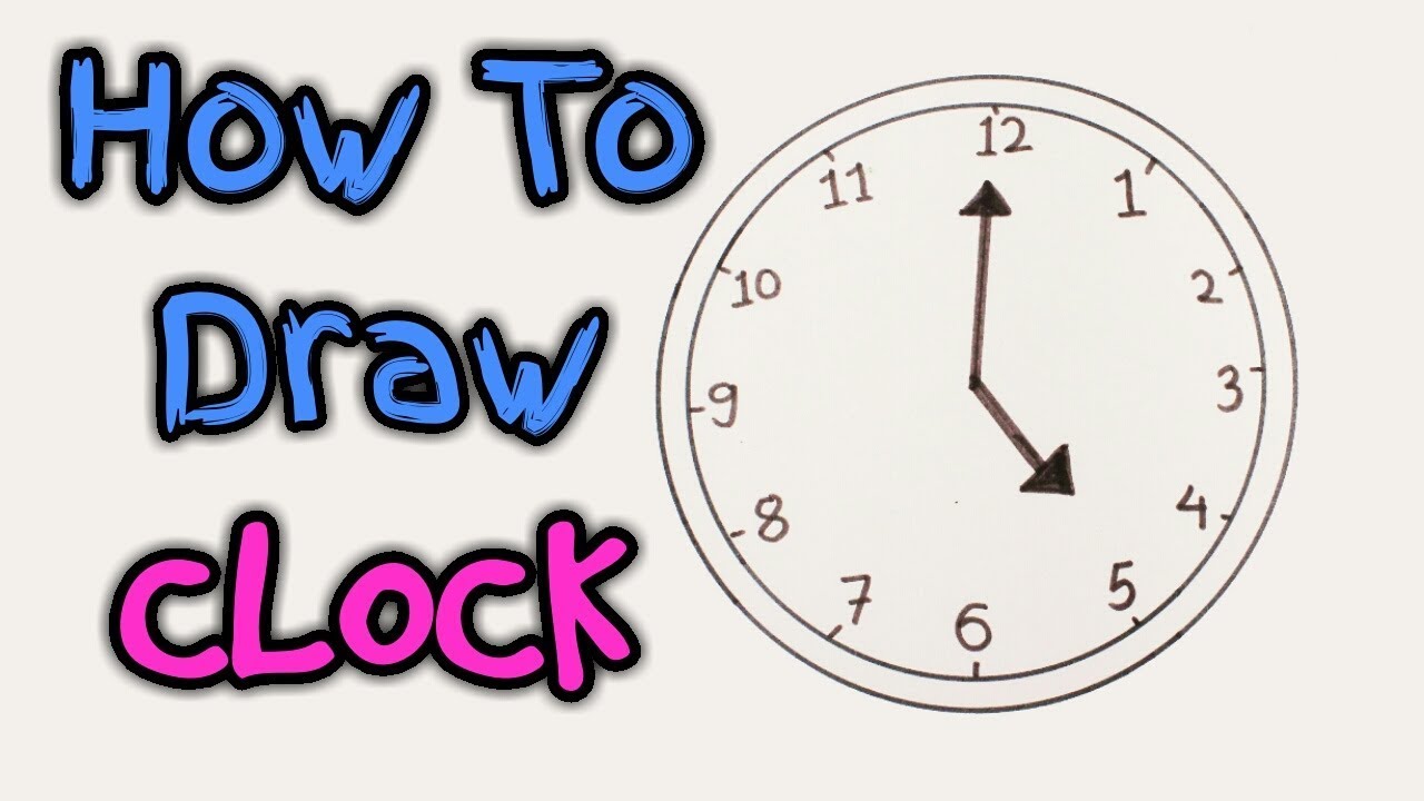 HOW TO DRAW CLOCK || CLOCK || CLOCK DRAWING - YouTube