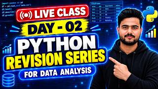 LIVE CLASS 🔴 Day 02 | Python One Shot Revision | List, Tuple, Set, Dictionary | Study2Job