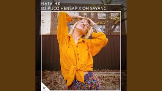 Download lagu DJ Puco Hensap X Oh Sayang