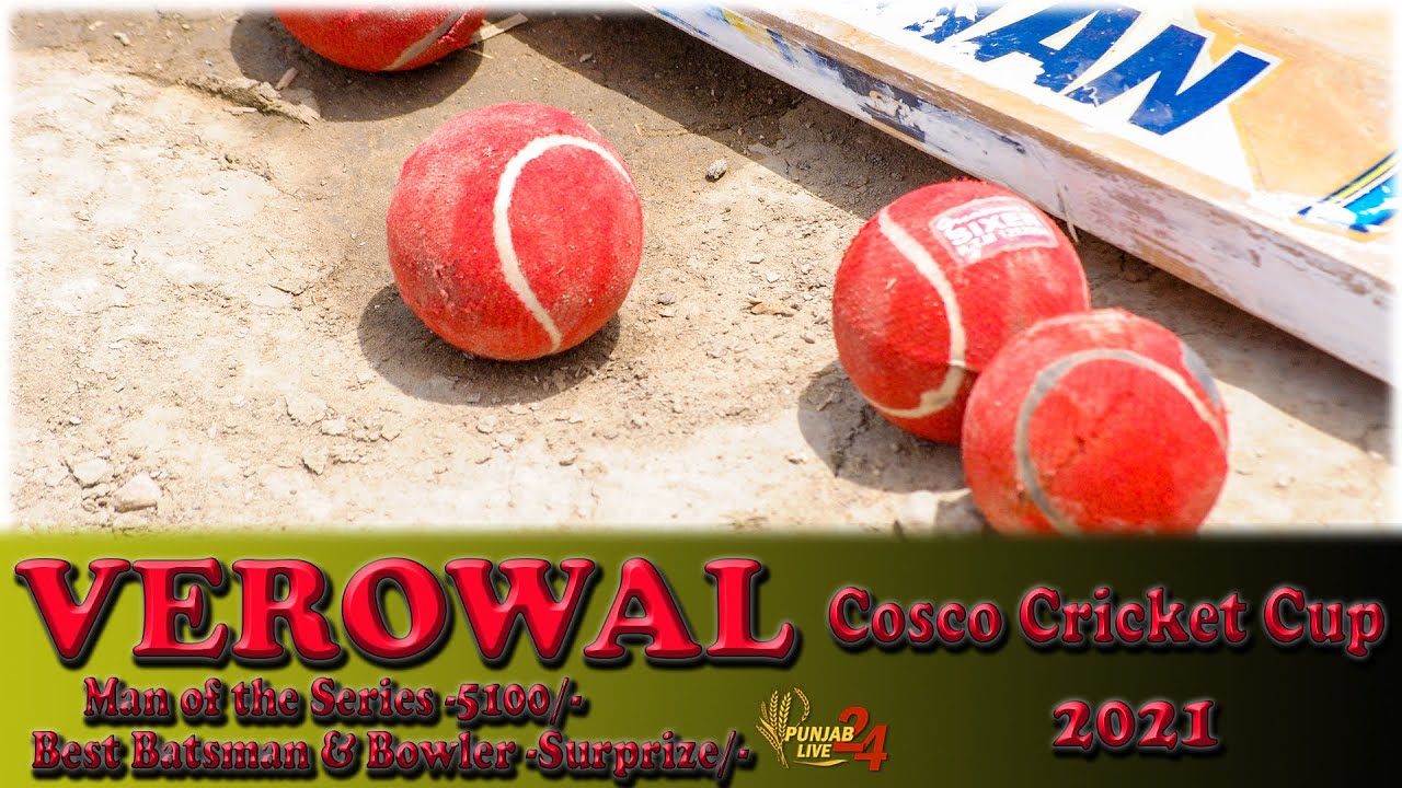 Verowal Cosco Cricket Cup 2021