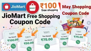 JioMart May Shopping New Coupon Code Today 2026 🔥 ₹50 ₹75 ₹100 Off Working Codes | New & Old Users