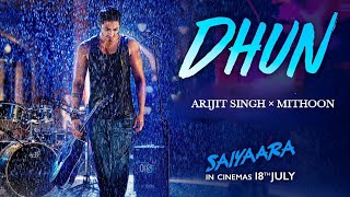 Download Lagu Dhun Song - Saiyaara|Arijit Singh|Mithoon|Ahaan Pandey,Aneet Padda|Dhun Teaser Arijit Singh|New Song MP3