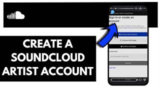 How To Create A SoundCloud Artist Account