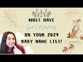 Must have girl names on your 2024 baby name list  baby names for girls youll love