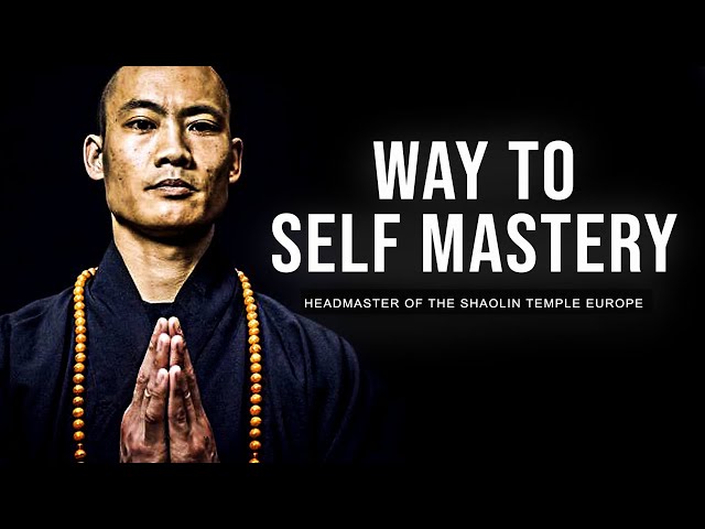 SHAOLIN MASTER | The Way To Self Mastery (MUST WATCH) Motivational Speech 2021 | Shi Heng Yi class=