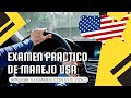 Examen de manejo practico usa 2024 i aprueba con este