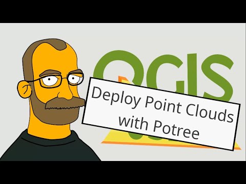 QGIS User 0043 - Deploy Point Cloud with Potree