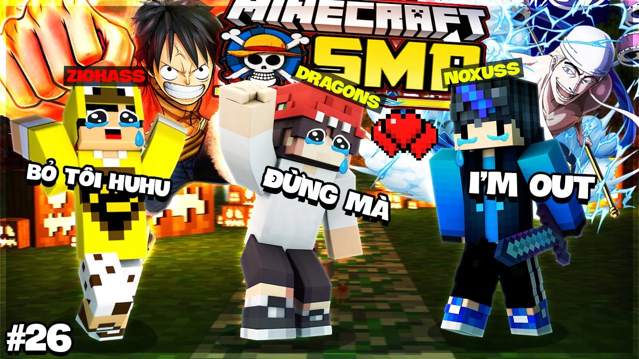 Oneup Smp Minecraft One Piece SMP #26 - Noxuss Đã Rời Server Vì Lý Do Này?? Phát ...