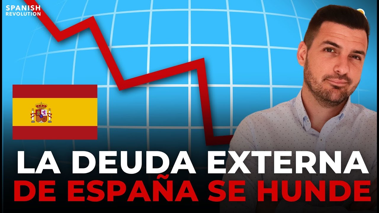 🇪🇸 LA DEUDA EXTERNA DE ESPAÑA SE HUNDE 📉 Está en su nivel más bajo desde 2006 💰 ¿Qué implica esto?