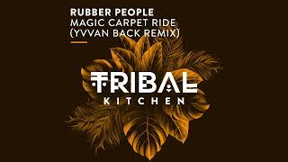 Rubber People - Magic Carpet Ride (Yvvan Back Extended Remix) Resimi