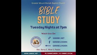 GMMBC Bible Study July 26th 2022
