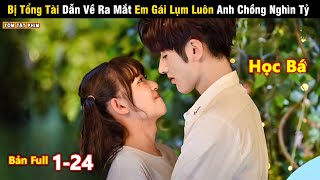 Review Phim: Bị Tổng Tài Dẫn Về Ra Mắt Em Gái Lụm Luôn Anh Chồng Nghìn Tỷ | Full | Tea Phim Review