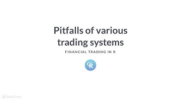R Tutorial : Pitfalls of Trading System Development