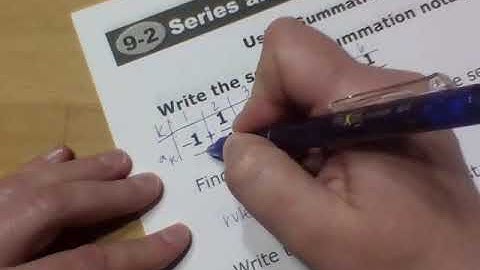 9.2 Series and Summation Notation Notes - Algebra 2