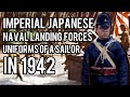 Imperial Japanese Naval Landing Forces: Uniforms of a Sailor in 1942