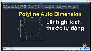 Lệnh ghi kích thước tự động trên CAD - Lệnh Polyline Auto Dimension