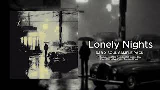 [FREE] R&amp;B SAMPLE PACK / LOOP KIT - "Lonely Nights" (Meek Mill, Millyz, Potter Payper, Drake)