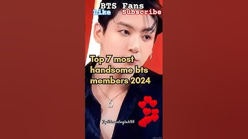 Top 7 most handsome bts members 2024🥰😍#shorts 💜 ❤️ 💕 ♥️ 💖 😍