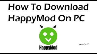 Como instalar o HappyMod no computador - Instale no seu PC e Notebook