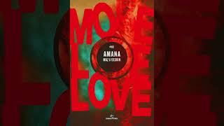 AMANA X MORE LOVE (TH MASHUP)