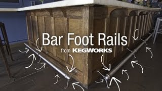 Bar Foot Rails from KegWorks 