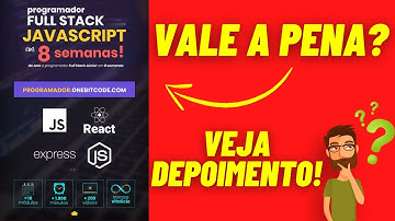 (((URGENTE!))) CURSO PROGRAMADOR FULL STACK JAVASCRIPT É BOM? ONEBITCODE VALE A PENA?