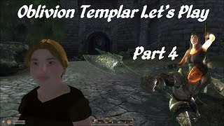 Oblivion Modded Templar Lets Play - Part 4 - Path to Kemen