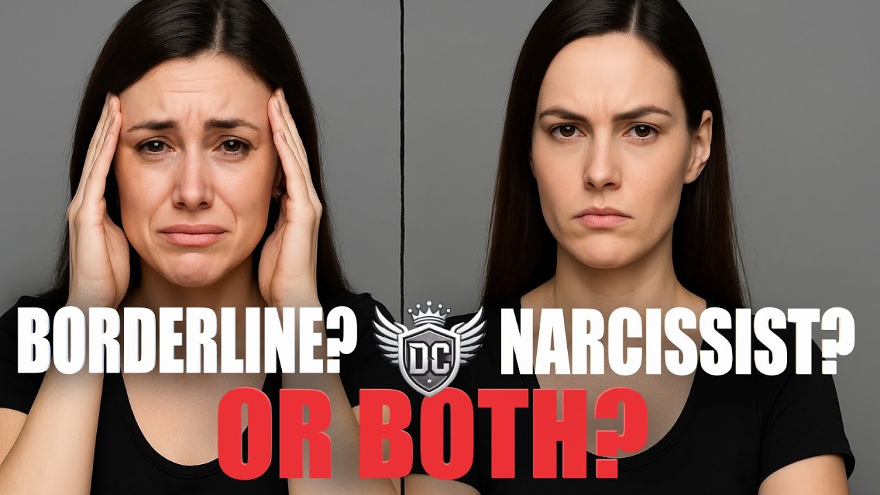 Borderline or Narcissist? Or Both? (The Real Difference) - YouTube