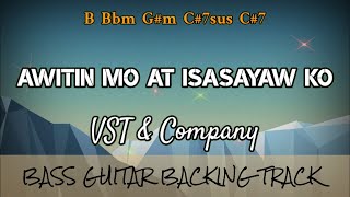 AWITIN MO AT ISASAYAW KO BASS GUITAR BACKING TRACK | VST & Company @jlpbackingtracks5255