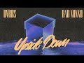 DVBBS & Bad Nonno - Upside Down [Ultra Records]