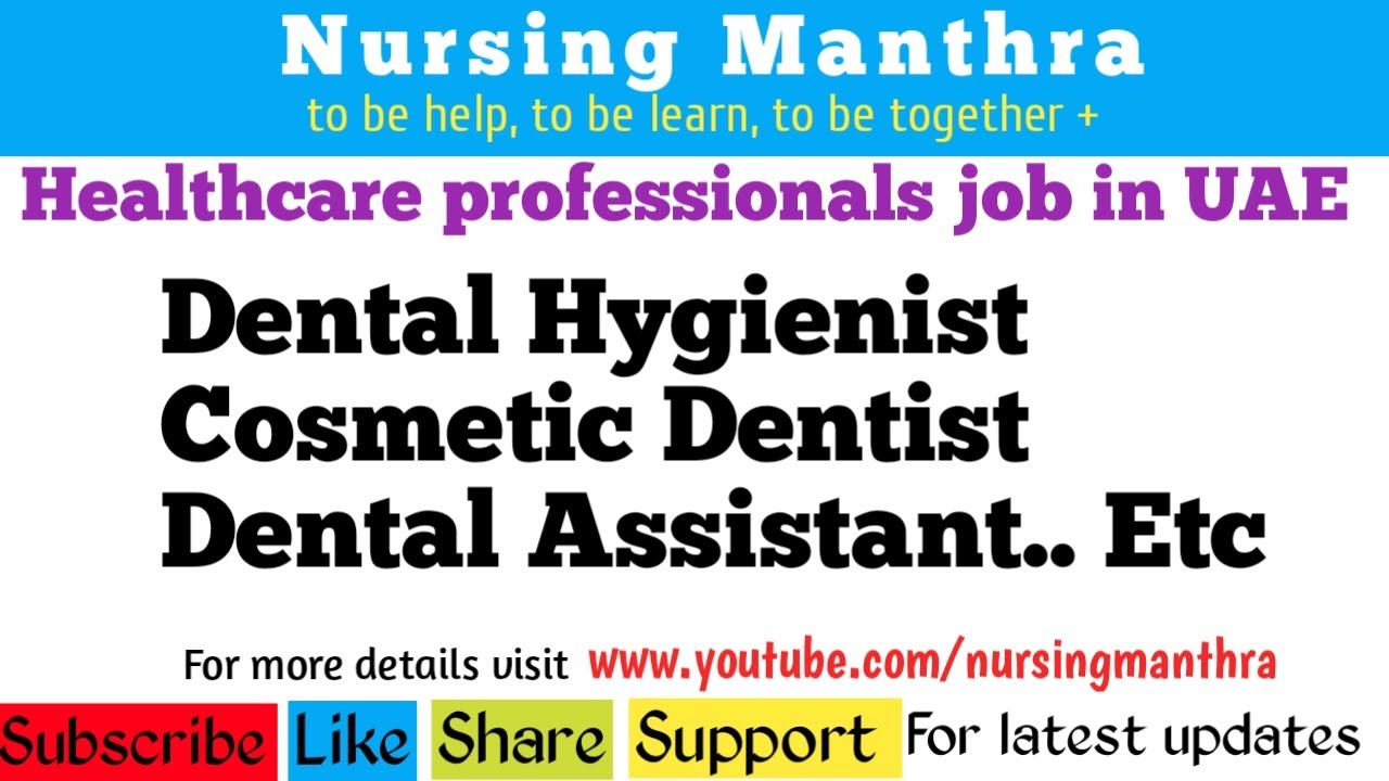 Dental HygienistDental AssistantCosmetic Dentistjob in dubaiuaejob