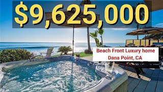 35121 Beach Rd, Dana Point, CA - Beach Front Luxury Home