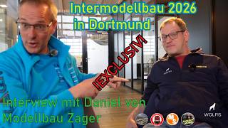 Modellbau Zager auf der Intermodellbau 2026 – Daniel im Interview