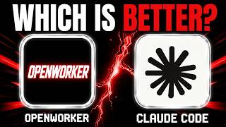 Openworker Vs Claude Code Which Is Better?