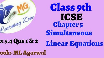 Class 9th ICSE Math Ch 5 Simultaneous Linear Equations Ex 5.4 Qus 1 & 2